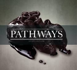 Pathways : Heart Grenade